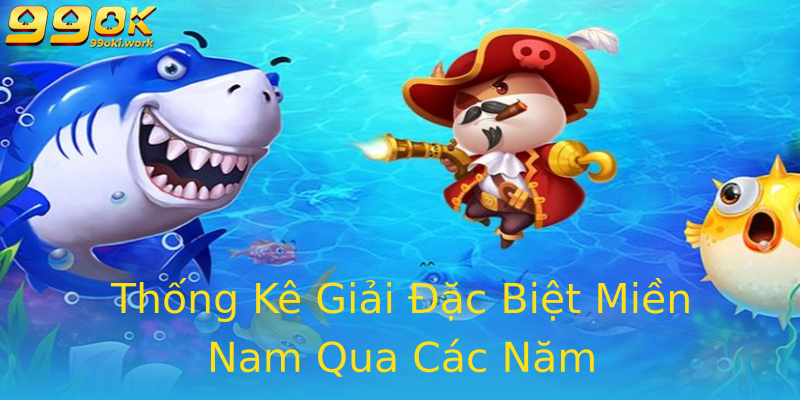 Thống Kê Giải Đặc Biệt Miền Nam Qua Các Năm Thống Kê Giải Đặc Biệt Miền Nam Qua Các Năm