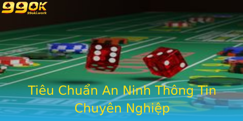 Tiêu Chuẩn An Ninh Thông Tin Chuyên Nghiệp Tiêu Chuẩn An Ninh Thông Tin Chuyên Nghiệp