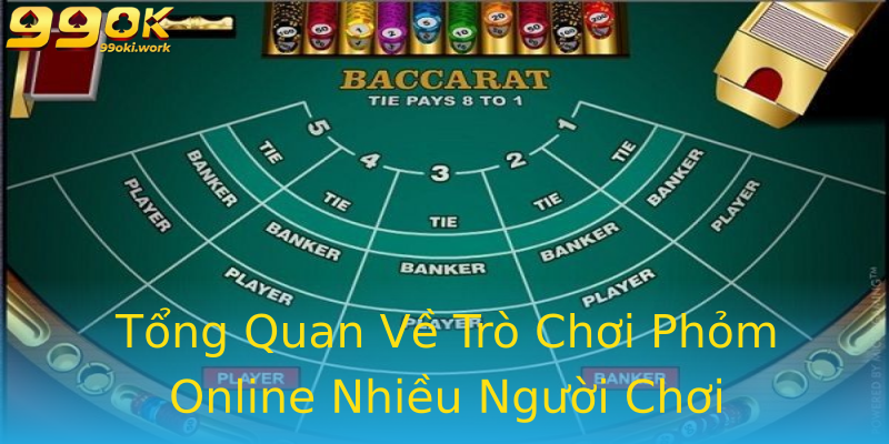 Tổng Quan Về Trò Chơi Phỏm Online Nhiều Người Chơi Tổng Quan Về Trò Chơi Phỏm Online Nhiều Người Chơi